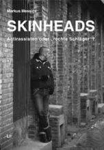 Skinheads - Antirassisten oder rechte Schl�ger?