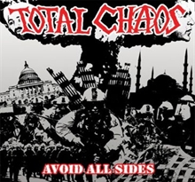 Total Chaos - Avoid All Sides CD