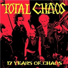 Total Chaos - 17 Years Of Chaos CD