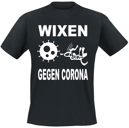 Wixen Gegen Corona - T-Shirt
