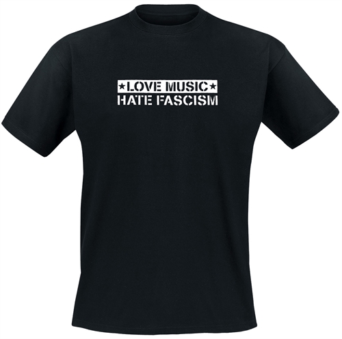 Love Music Hate Fascism - T-Shirt