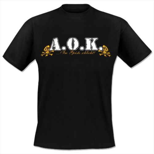 A.O.K. - Gehasst, verarscht, verbldet, T-Shirt