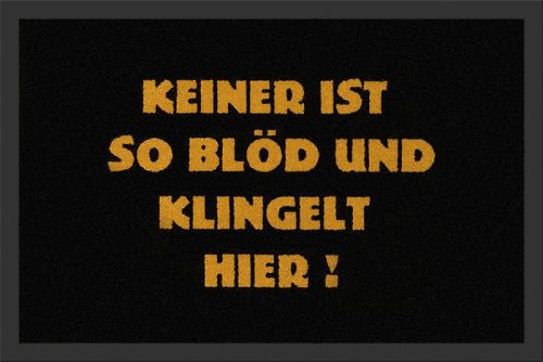 Keiner ist so bld und klingelt hier!, Fumatte