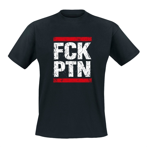 FCK PTN - T-Shirt