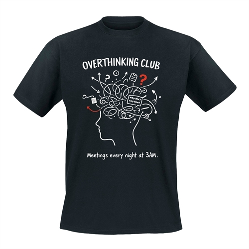 Overthinking Club - T-Shirt