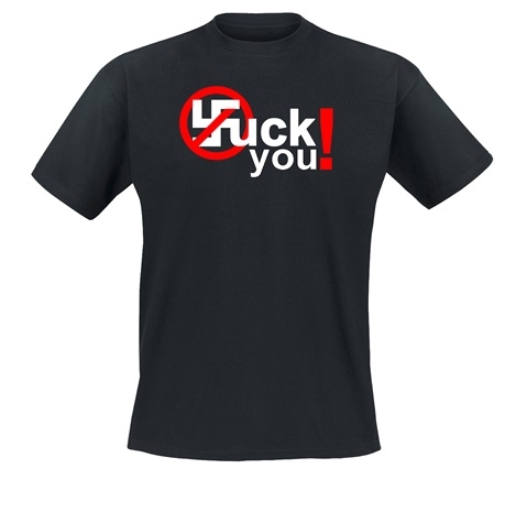Fuck Nazis - T-Shirt