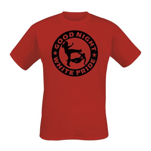 Good Night White Pride - T-Shirt