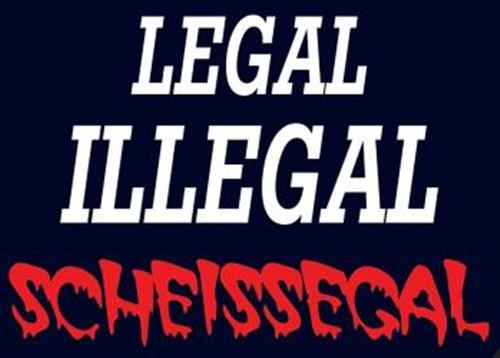 Legal, Illegal - Aufkleber