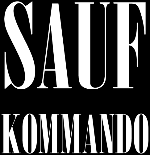 Saufkommando - Aufnher