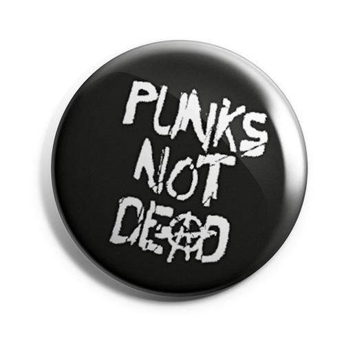 Punks not dead