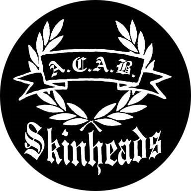 A.C.A.B. - Skinheads, Button
