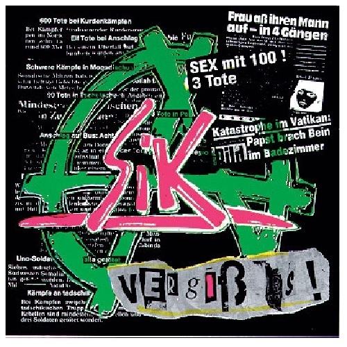 S.I.K. - Vergiss es, CD 