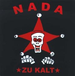 Nada - Zu Kalt, CD