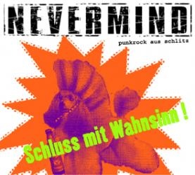 Nevermind - Schluss mit Wahnsinn, CD
