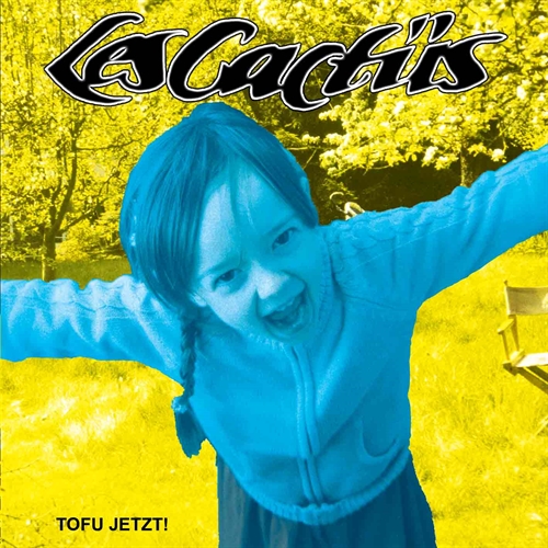Les Cactüs - Tofu Jetzt !, CD 