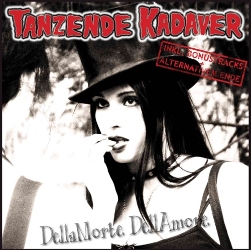 Tanzende Kadaver-DellaMorte DellAmore CD