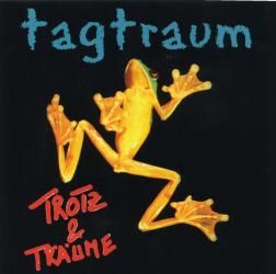 Tagtraum - Trotz und Trume - CD