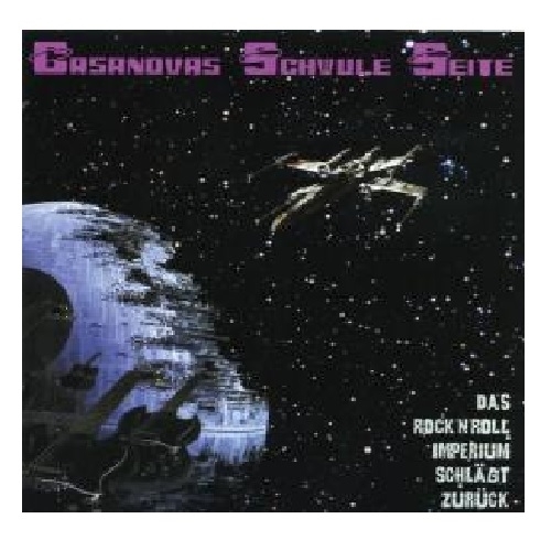 Casanovas Schwule Seite - Das Rockn Roll Imperium schlgt zurck, CD