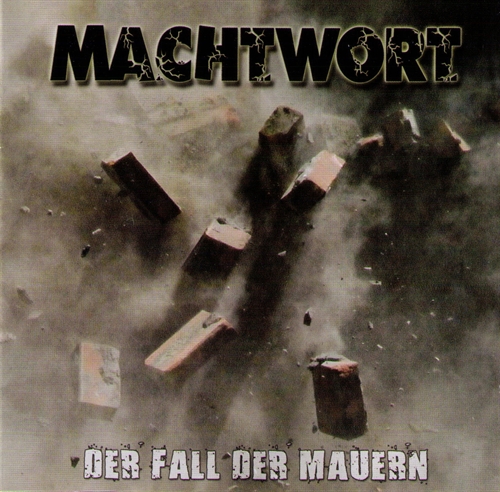 Machtwort - Der Fall der Mauern, CD