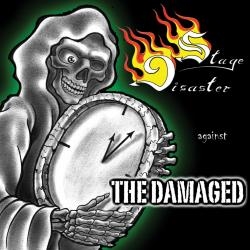 Stage Disaster - against The Damage, Split CD