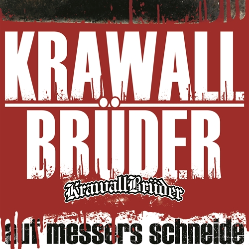 KrawallBrüder - Auf Messers Schneide, CD + DVD