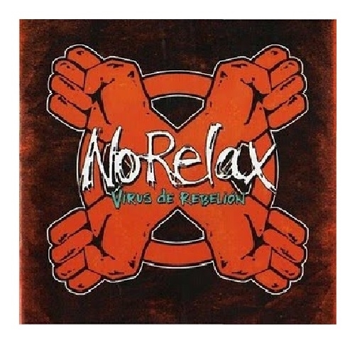 No Relax - Virus De Rebellion, CD