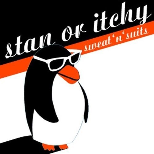 Stan Or Itchy - SweatnSuits CD