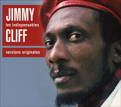 Jimmy Cliff - Les Indispensables, CD