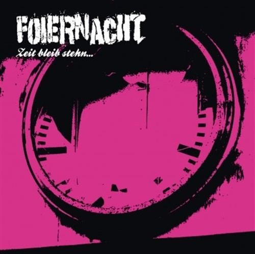 Foiernacht - Zeit Bleibt Stehen, CD