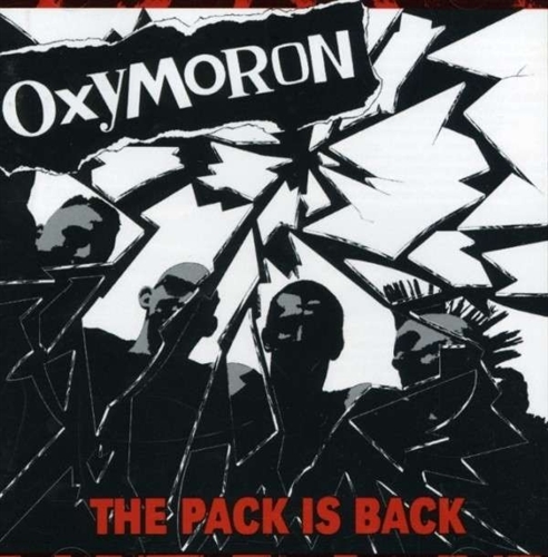 Oxymoron  - The Pack is back, CD