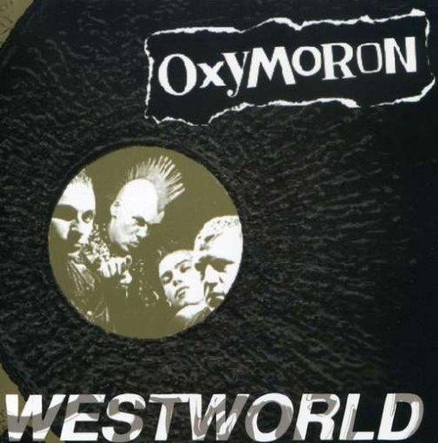 Oxymoron  - Westworld, CD
