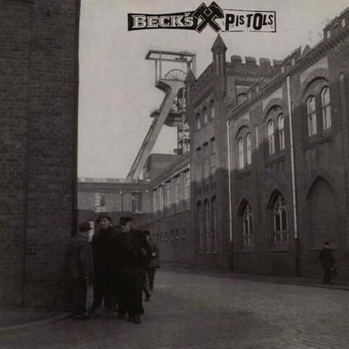 Becks Pistols - Pöbel und Gesocks, ltd. LP