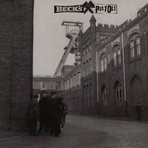 Becks Pistols - Pbel und Gesocks, ltd. LP