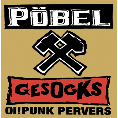 Pöbel und Gesocks - Oi! Punk Pervers, ltd. LP
