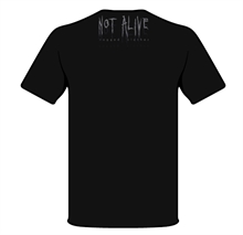 Not Alive - Dont Walk The Line, T-Shirt