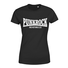 Punkrock and nothing else - Girl-Shirt