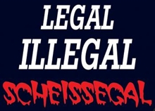 Legal, Illegal - Aufkleber