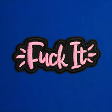 Fuck It - Aufnher