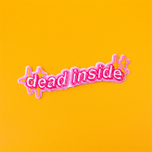 Dead Inside - Aufnher