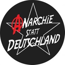 Anarchie statt Deutschland - Button