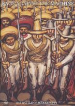 Rage Against The Machine - The Battle Of Mexico City