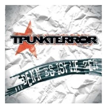 Tpunkterror    ... denn es ist die Zeit - CD