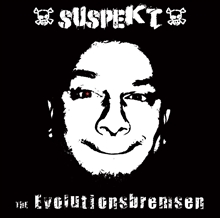 Suspekt - The Evolutionsbremsen CD