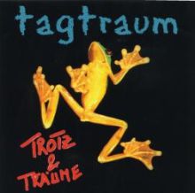 Tagtraum - Trotz und Trume - CD