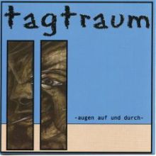 Tagtraum - Augen auf und durch  - CD