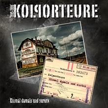 Kolporteure - Einmal Damals Und Zurck, CD