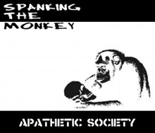 Spanking the monkey - Apathetic Society, CD