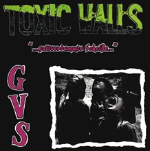 Toxic Walls - Gottverdammte Scheiße, CD