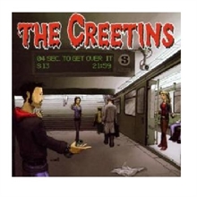 Creetins - 4 Seconds to get over it  - CD