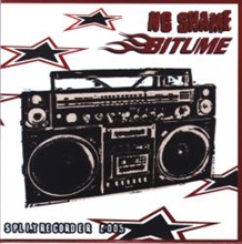 Bitume/No Shame - Splitrecorder, CDS